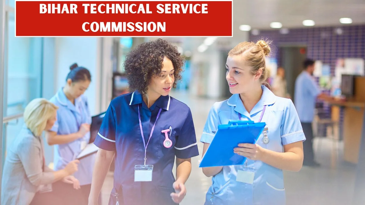 BTSC Bihar Nursing Tutor Exam 2025: Official Date Announced, Key Details Here